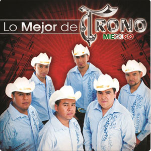 Álbum Lo Mejor de El Trono de México de El Trono de México