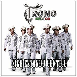 Álbum Sigo Estando Contigo de El Trono de México