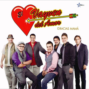 Álbum Gracias Mamá de El Vayven del Amor