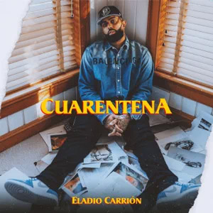 Álbum Cuarentena de Eladio Carrión