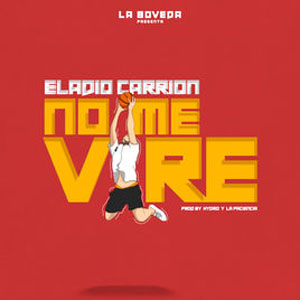 Álbum No Me Vire de Eladio Carrión