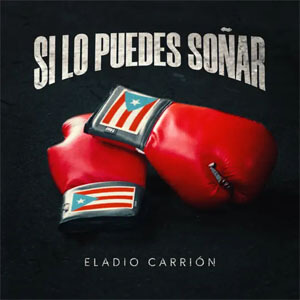 Álbum Si Lo Puedes Soñar de Eladio Carrión