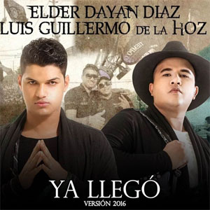 Álbum Ya llegó (Versión 2016) de Elder Dayán Díaz