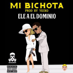 Álbum Mi Bichota de Ele A El Dominio
