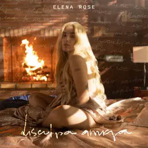 Álbum Disculpa Amiga  de Elena Rose