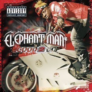 Álbum Good 2 Go de Elephant Man