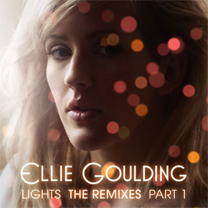 Álbum Lights (The Remixes Part 1) de Ellie Goulding