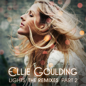 Álbum Lights (The Remixes Part 2) de Ellie Goulding