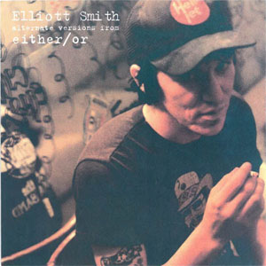 Álbum Alternate Versions From Either/Or de Elliott Smith