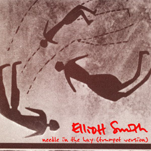 Álbum Needle In The Hay (Trumpet) de Elliott Smith