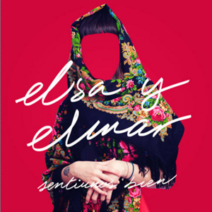 Álbum Sentirnos Bien (EP) de Elsa y Elmar