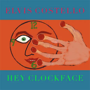 Álbum Hey Clockface de Elvis Costello