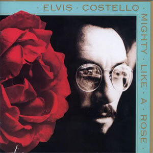 Álbum Mighty Like a Rose de Elvis Costello
