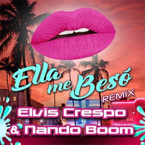 Álbum Ella Me Besó (Remix) de Elvis Crespo