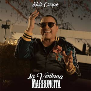 Álbum La Ventana Marroncita de Elvis Crespo