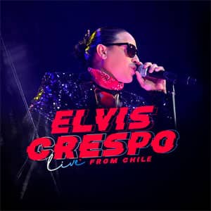 Álbum Live From Chile de Elvis Crespo