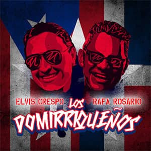 Álbum Los Domirriquenos de Elvis Crespo