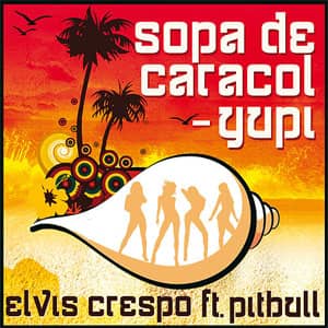 Álbum Sopa De Caracol - Yupi de Elvis Crespo