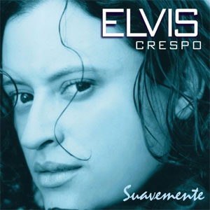 Álbum Suavemente de Elvis Crespo