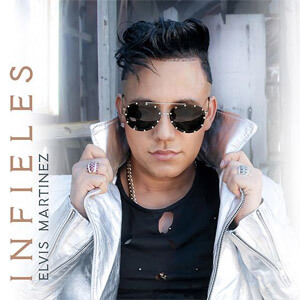 Álbum Infieles de Elvis Martínez