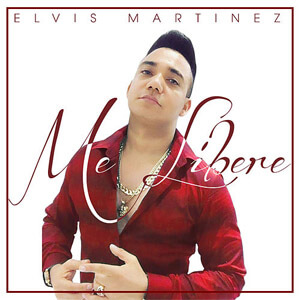 Álbum Me Liberé de Elvis Martínez