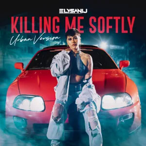 Álbum Killing Me Softly de Elysanij