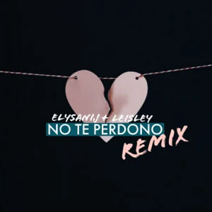 Álbum No Te Perdono (Remix) de Elysanij