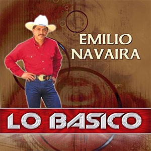 Álbum Lo Básico de Emilio Navaira
