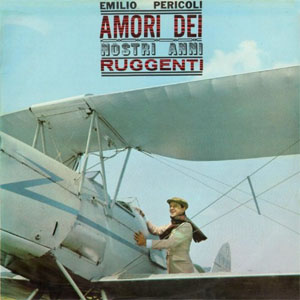 Álbum Amori dei nostri anni ruggenti de Emilio Pericoli