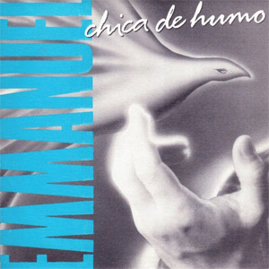 Álbum Chica De Humo de Emmanuel