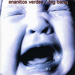 Álbum Big Bang de Enanitos Verdes