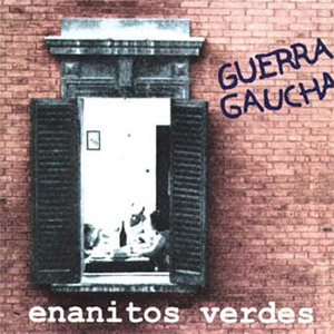 Álbum Guerra Gaucha de Enanitos Verdes