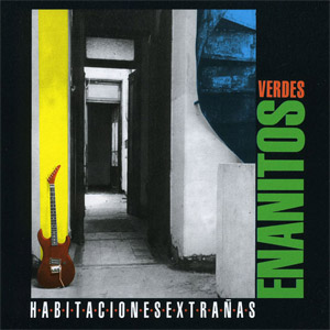 Álbum Habitaciones Extrañas de Enanitos Verdes