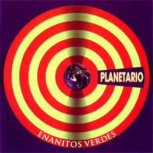 Álbum Planetario de Enanitos Verdes