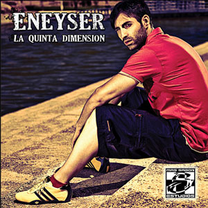 Álbum La Quinta Dimensión de Eneyser