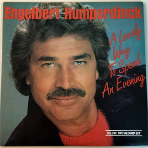 Álbum A Lovely Way To Spend An Evening de Engelbert Humperdinck