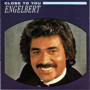 Álbum Close To You de Engelbert Humperdinck