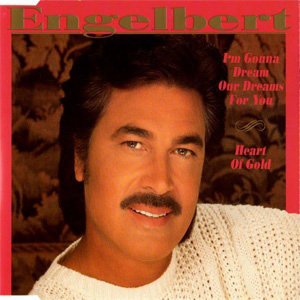 Álbum I'm Gonna Dream Our Dreams For You de Engelbert Humperdinck