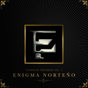 Álbum Corridos Perdidos, Vol. 1 de Enigma Norteño