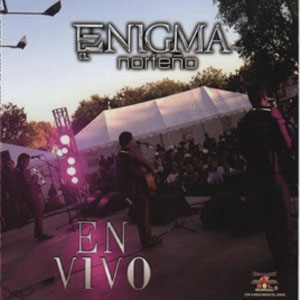 Álbum En Vivo de Enigma Norteño