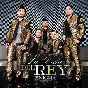 Álbum La Vida del Rey de Enigma Norteño