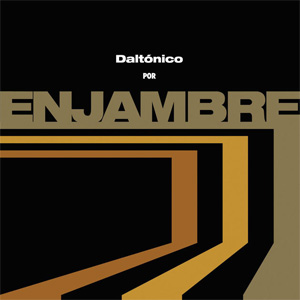 Álbum Daltónico (Deluxe Versión) de Enjambre