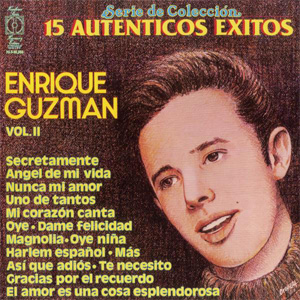 Álbum 15 Éxitos de Enrique Guzmán, Vol. II de Enrique Guzmán