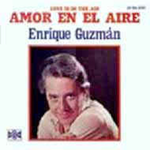 Álbum Amor En El Aire de Enrique Guzmán