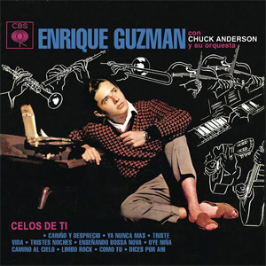 Álbum Celos de Ti de Enrique Guzmán