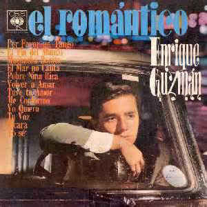 Álbum Enrique... El Romántico de Enrique Guzmán