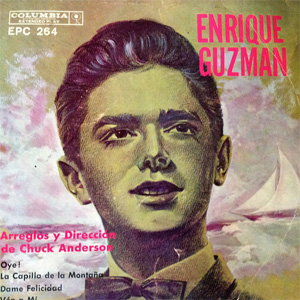 Álbum Oye! = Hey There de Enrique Guzmán