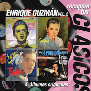 Álbum Recupera tus Clásicos Enrique Guzmán, Vol. 2 de Enrique Guzmán