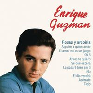 Álbum Rosas y Arcoíris de Enrique Guzmán