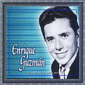 Álbum Tesoros de Colección de Enrique Guzmán